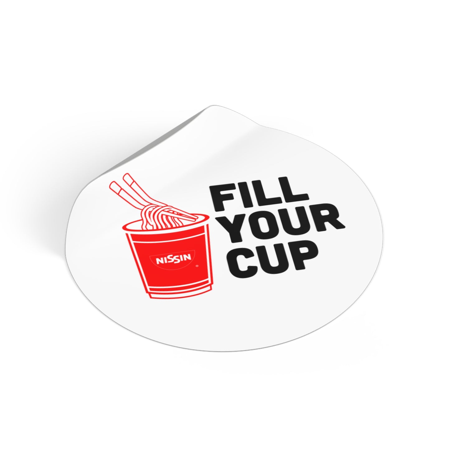 Round Vinyl Stickers - Fill Your Cup