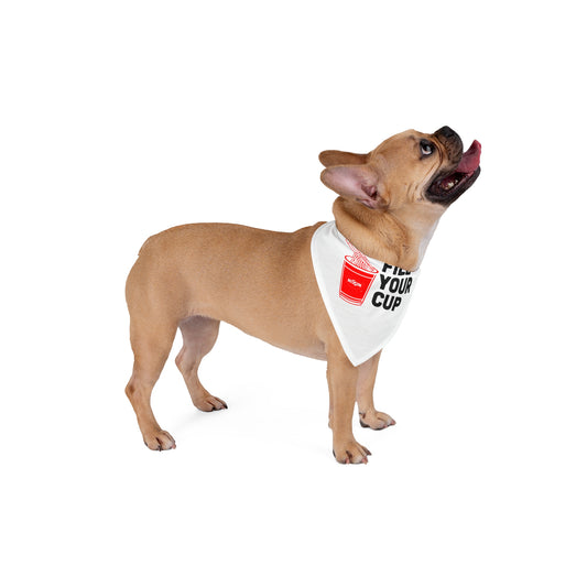 Pet Bandana - Fill Your Cup