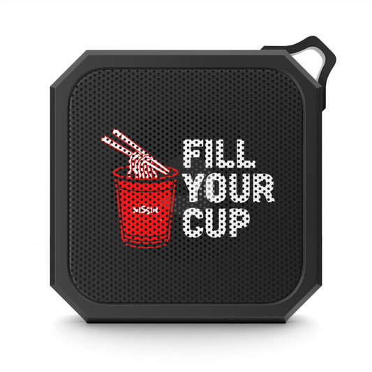 Outdoor Bluetooth Speaker -  Fill Your Cup